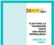 PLAN PARA LA TRANSICIÓN HACIA UNA NUEVA NORMALIDAD: GUÍA DE LA FASE 1